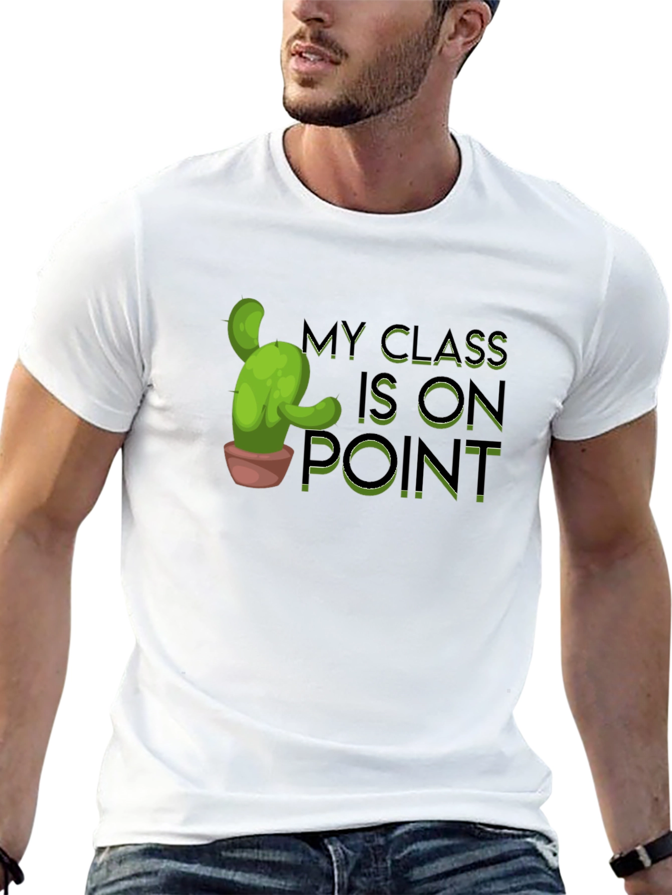 My Class is on Point Cactus T-Shirt