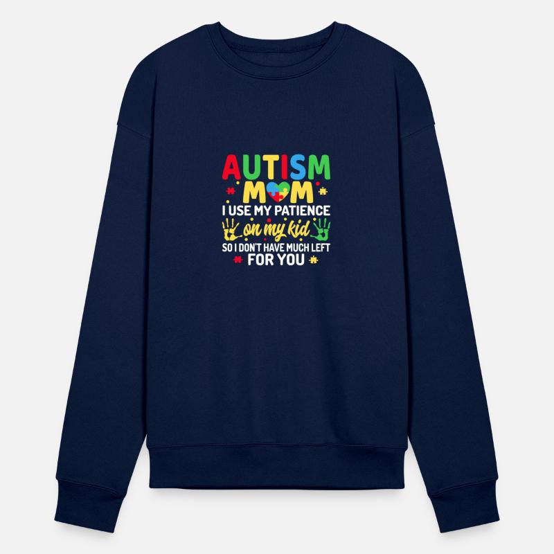 Autism Mom I Use My Patience On My Kid Autism