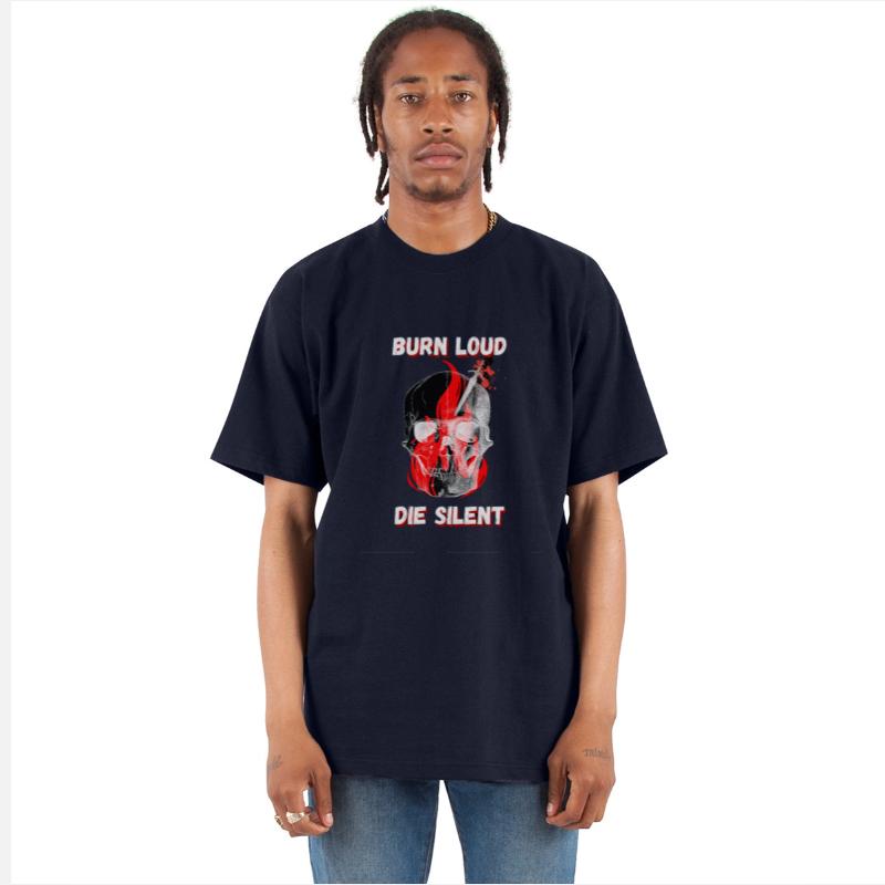 Burn Loud Die Silent Skull Flame T-Shirt