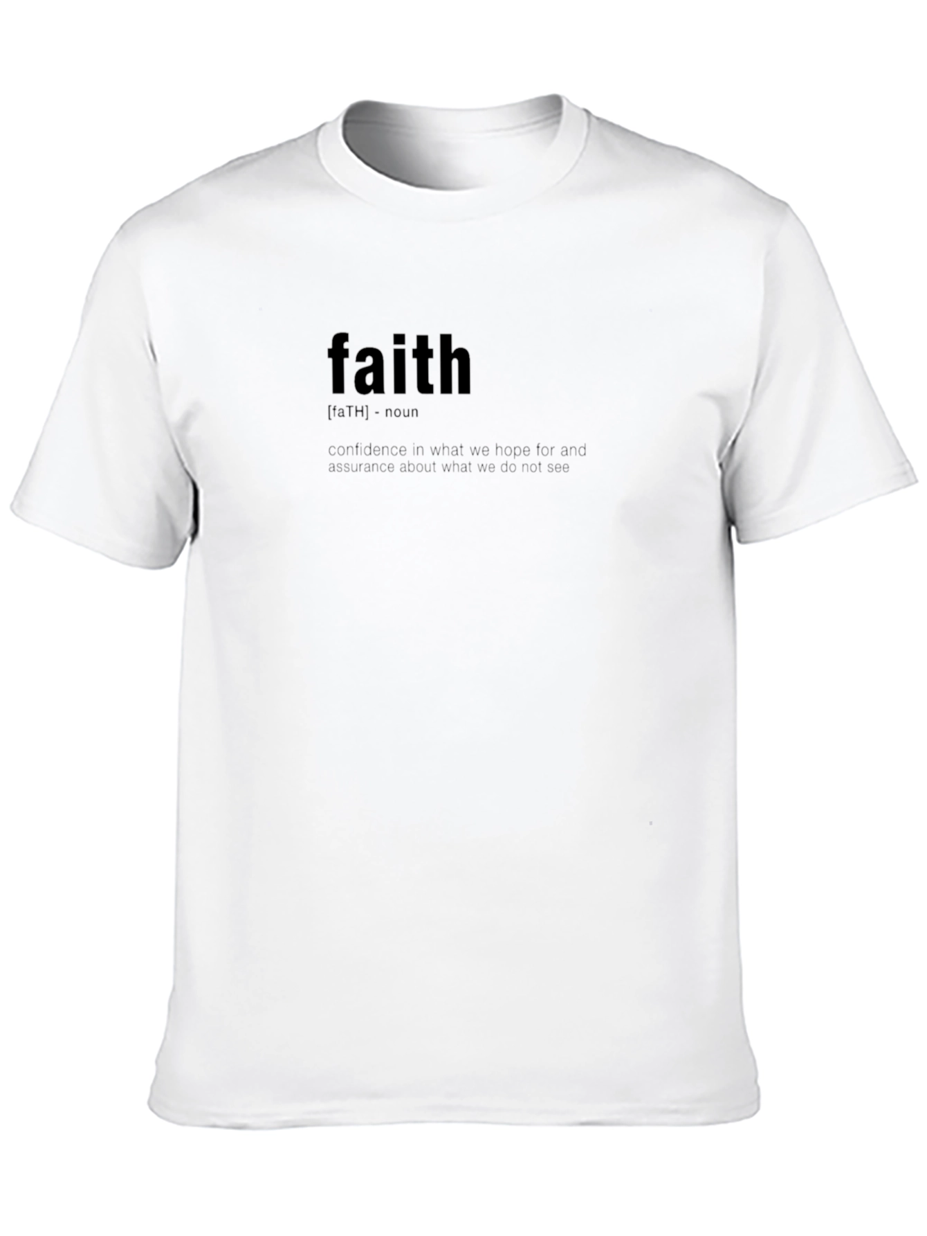 Faith Definition Black T-Shirt