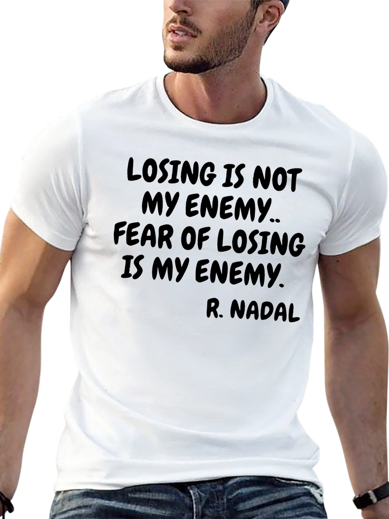 R. Nadal Losing Is Not My Enemy Graphic T-Shirt