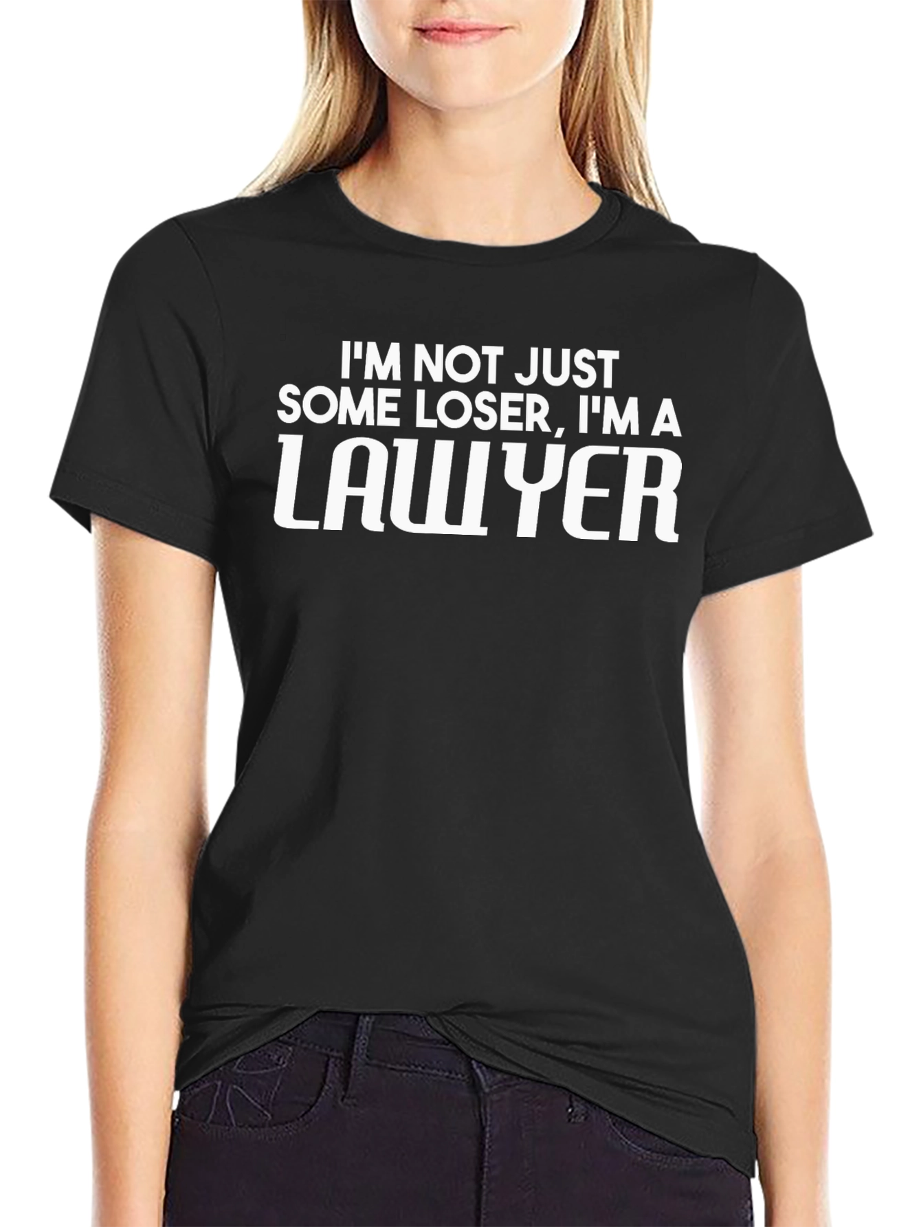 Lawyer Humor T-Shirt - Not Just Some Loser