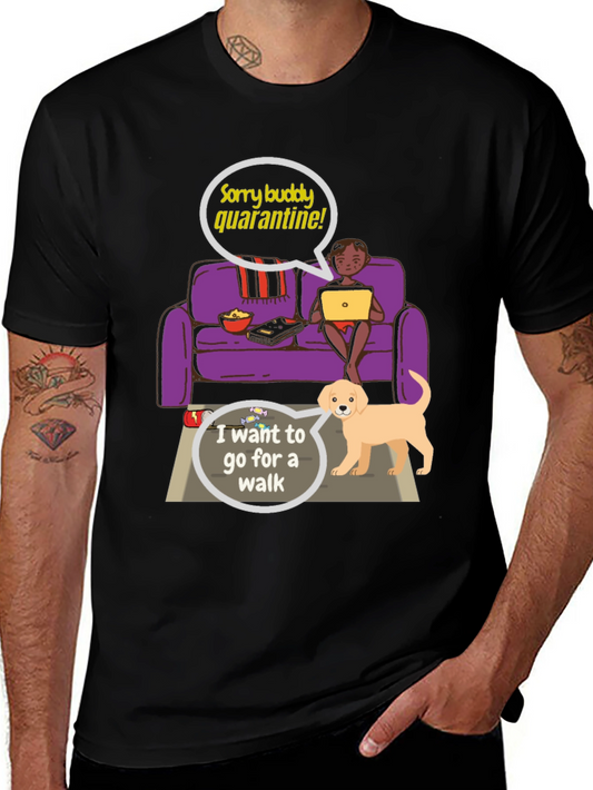 Quarantine Buddy Graphic T-Shirt