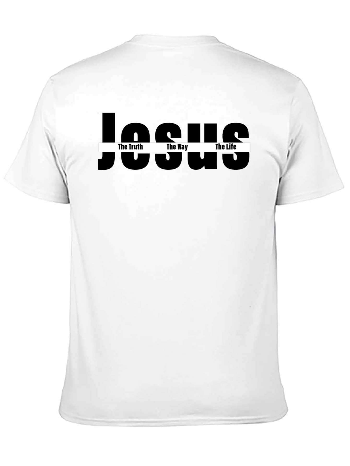 Jesus the Truth the Way the Life T-Shirt
