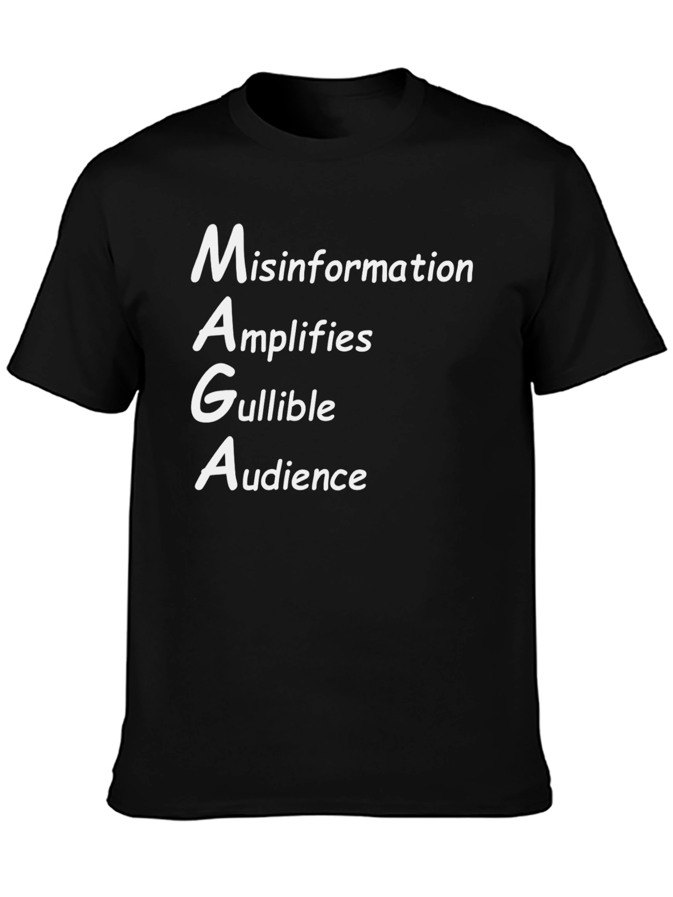 MAGA Misinformation T-Shirt - Political Statement Tee