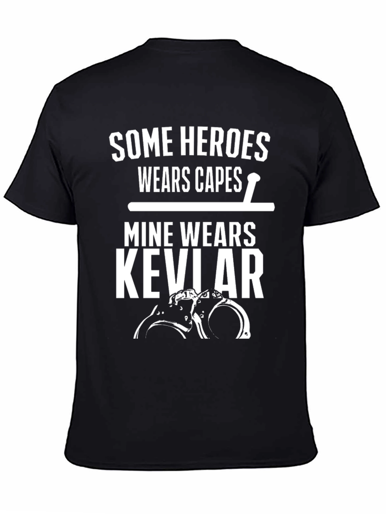Heroes Wear Kevlar T-Shirt - Law Enforcement Tribute