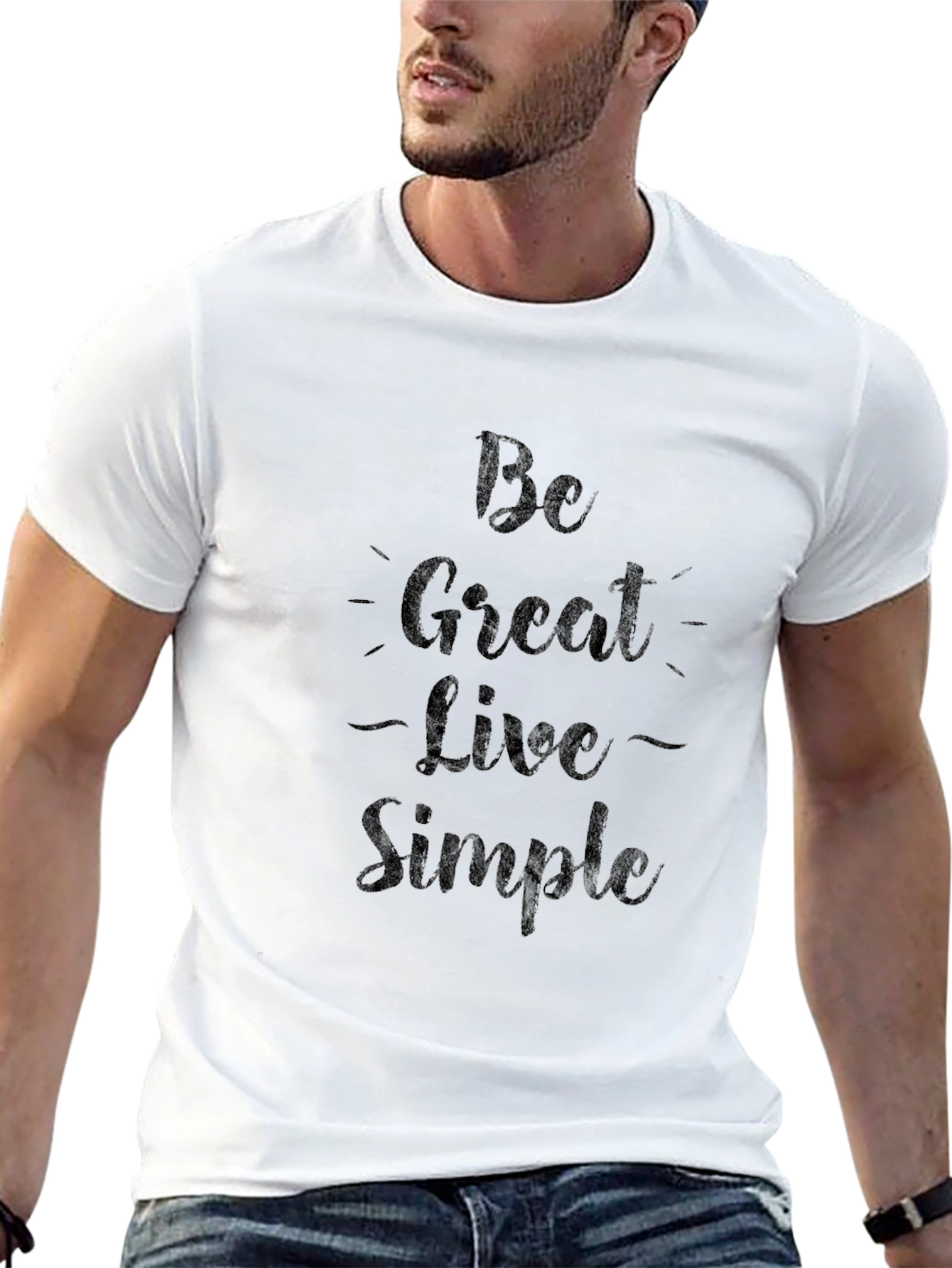 Be Great Live Simple Graphic Tee