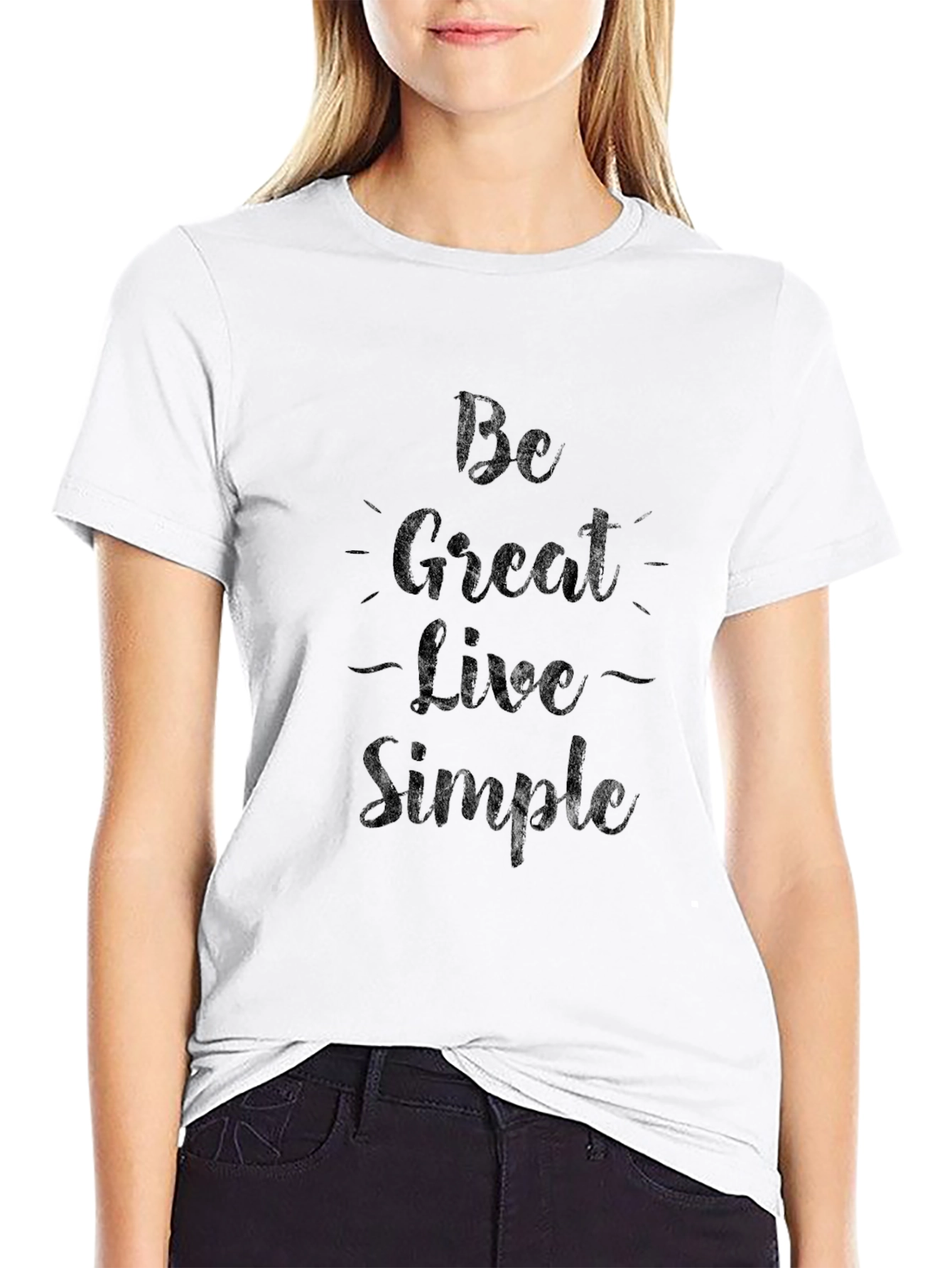 Be Great Live Simple Graphic Tee