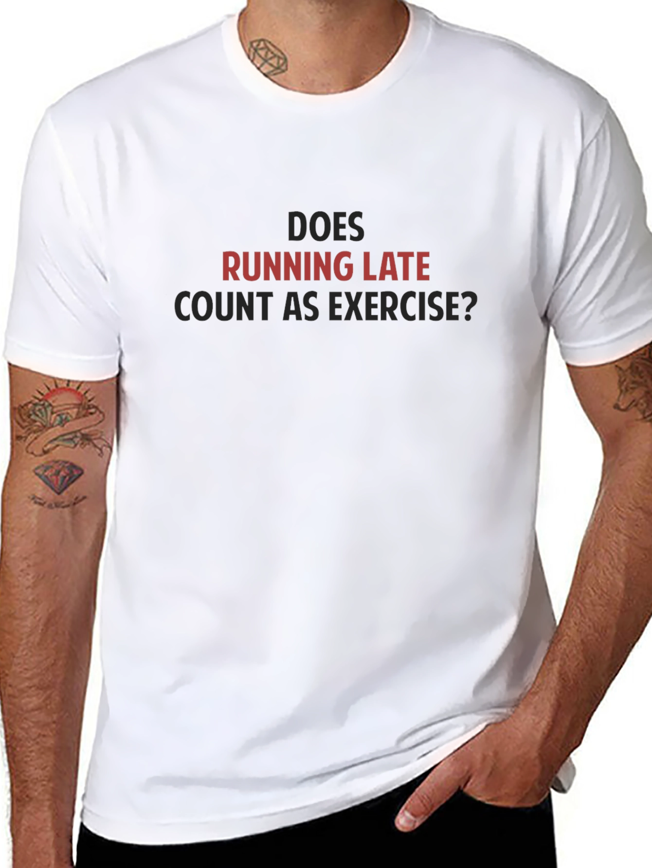 Running Late Exercise T-Shirt - Funny Workout Tee