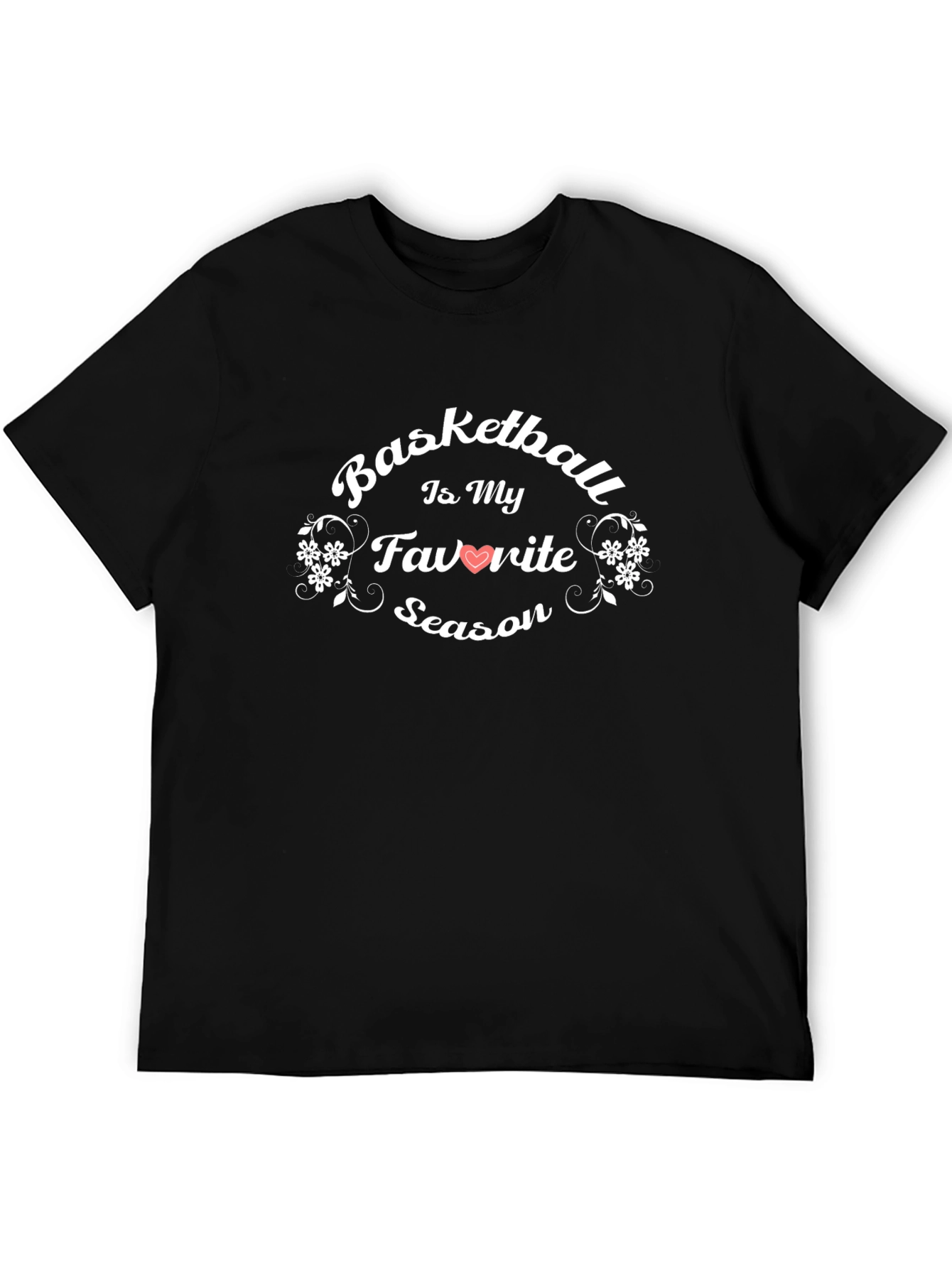 Basketball is My Favorite Season T-Shirt