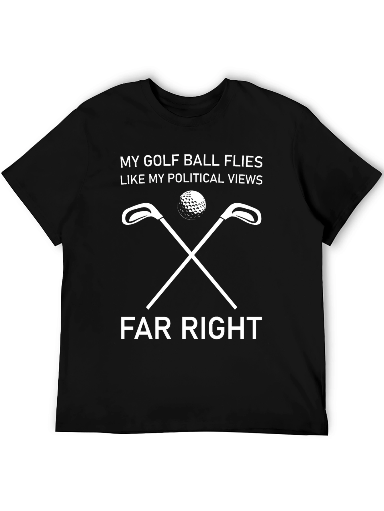 Golf Ball Flies Political Views T-Shirt