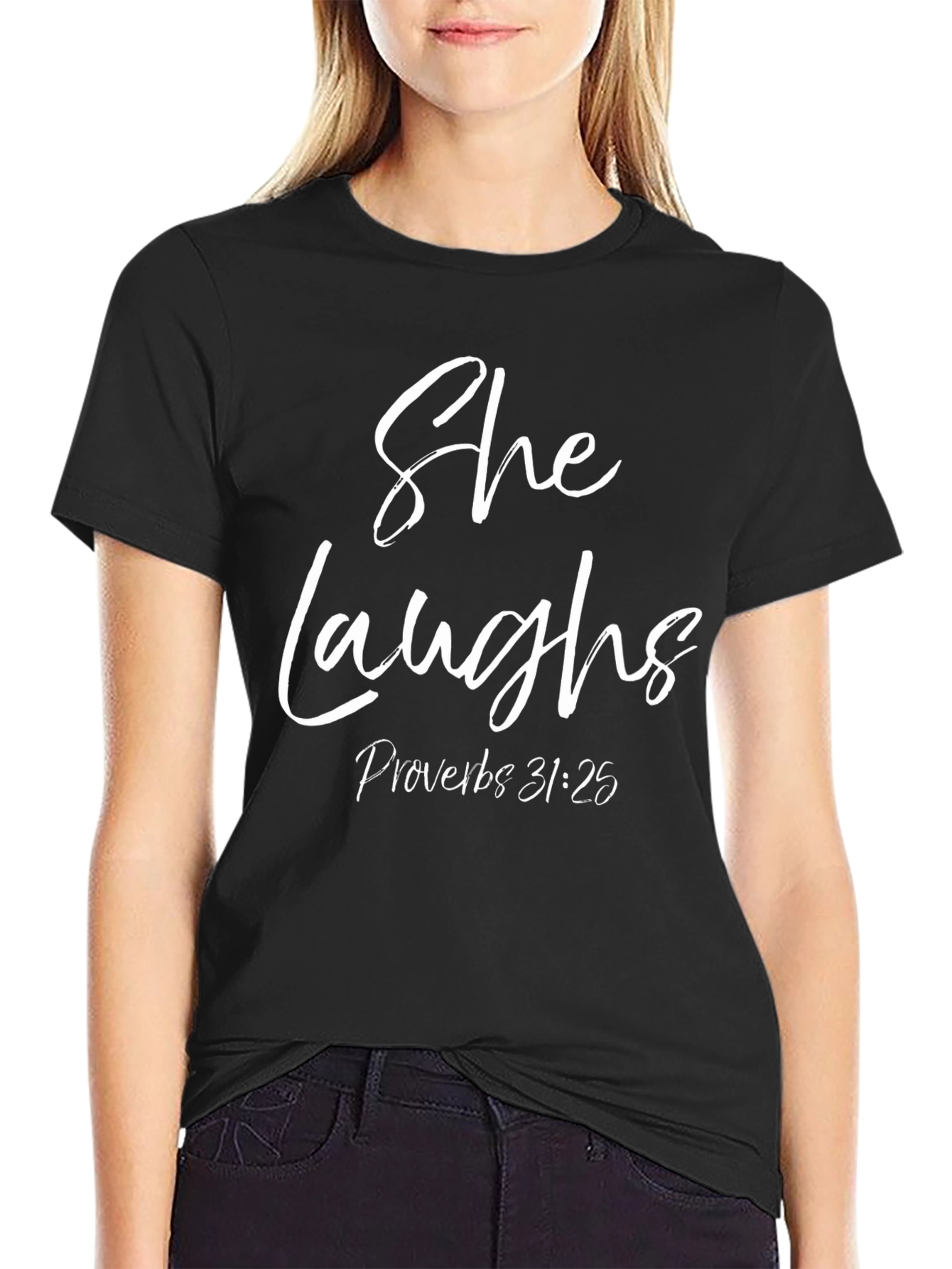 She Laughs Proverbs 31:25 Black T-Shirt
