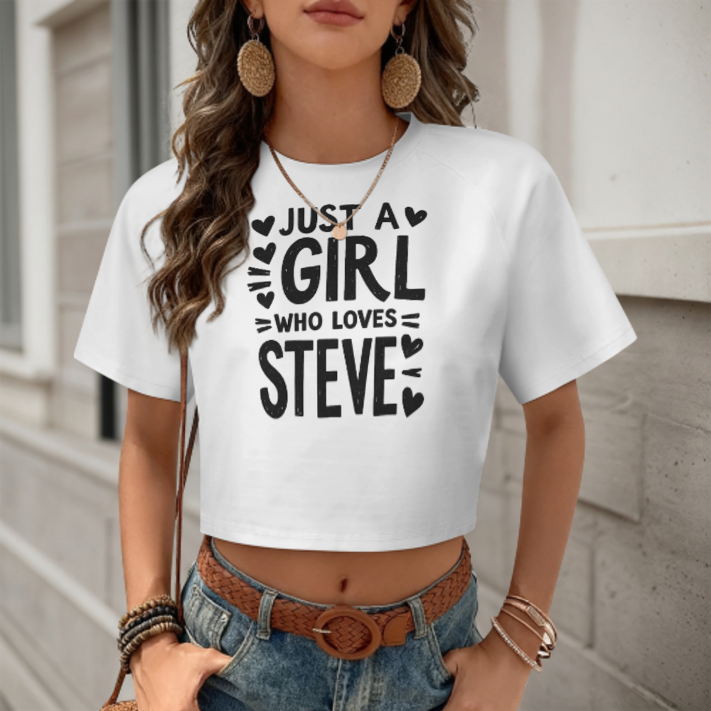 Just A Girl Who Loves Steve Shirt – Cute Personalized Love Graphic Tee for Women(z1122)
