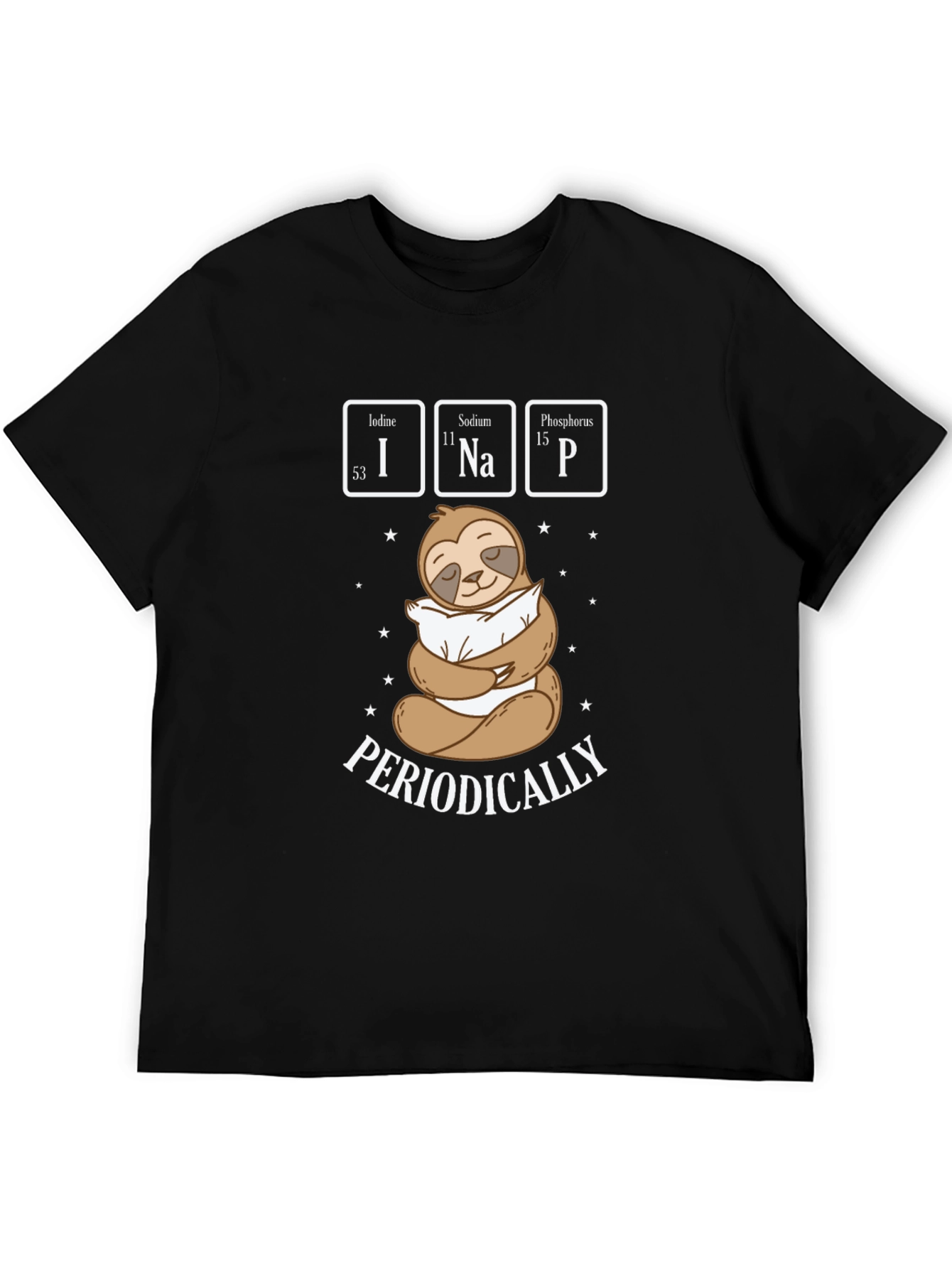 Periodically Nap Funny Sloth T-Shirt