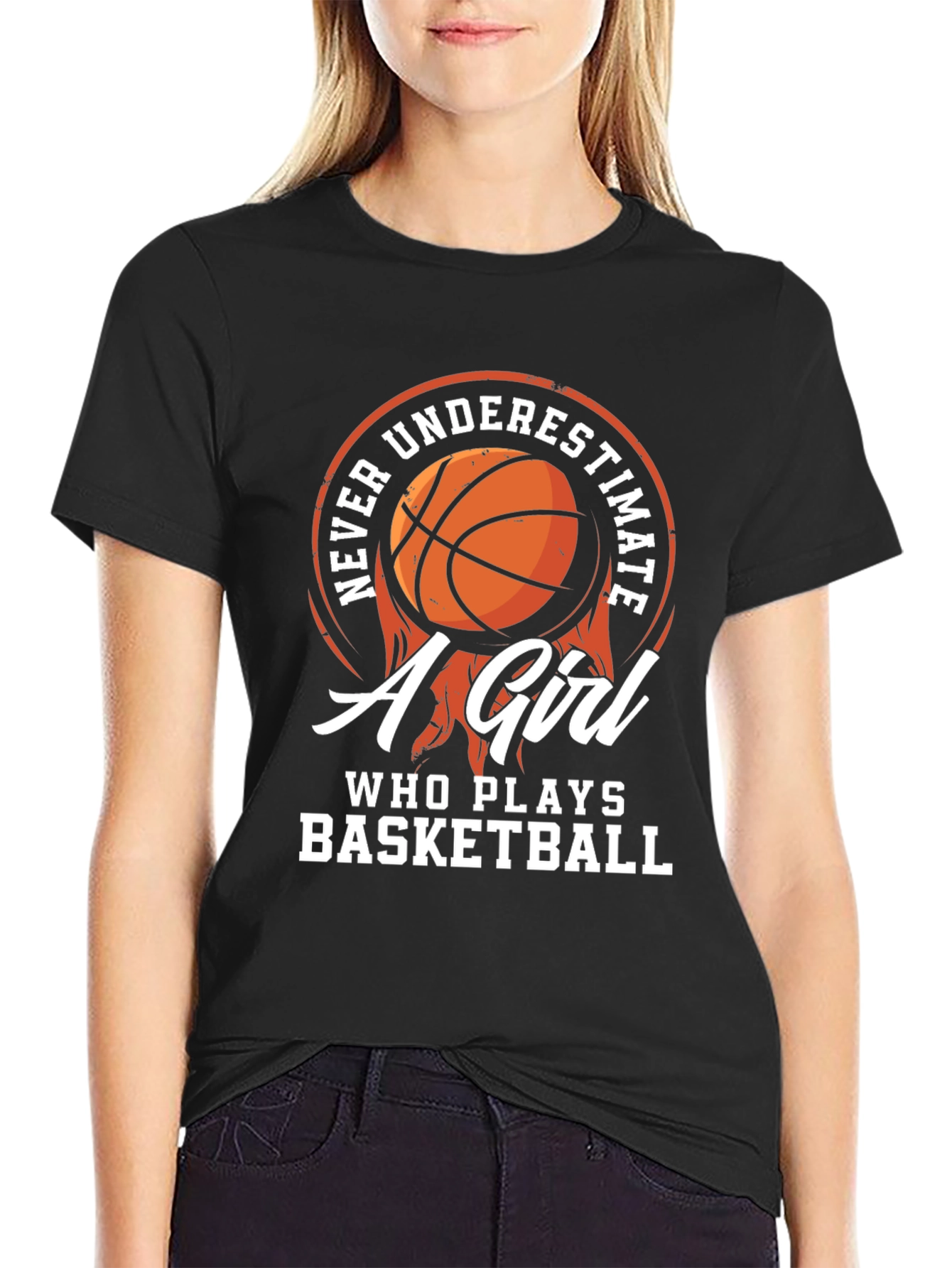 Never Underestimate a Girl Who Plays Basketball T-Shirt