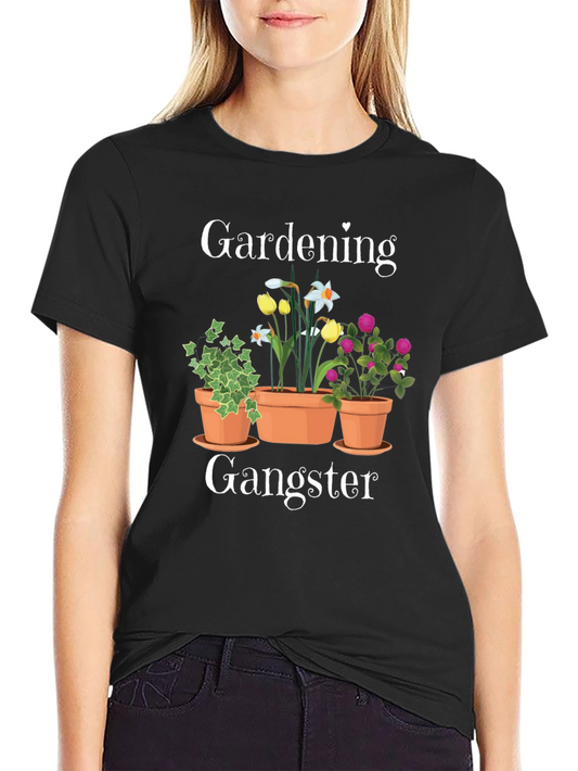 Gardening Gangster T-Shirt