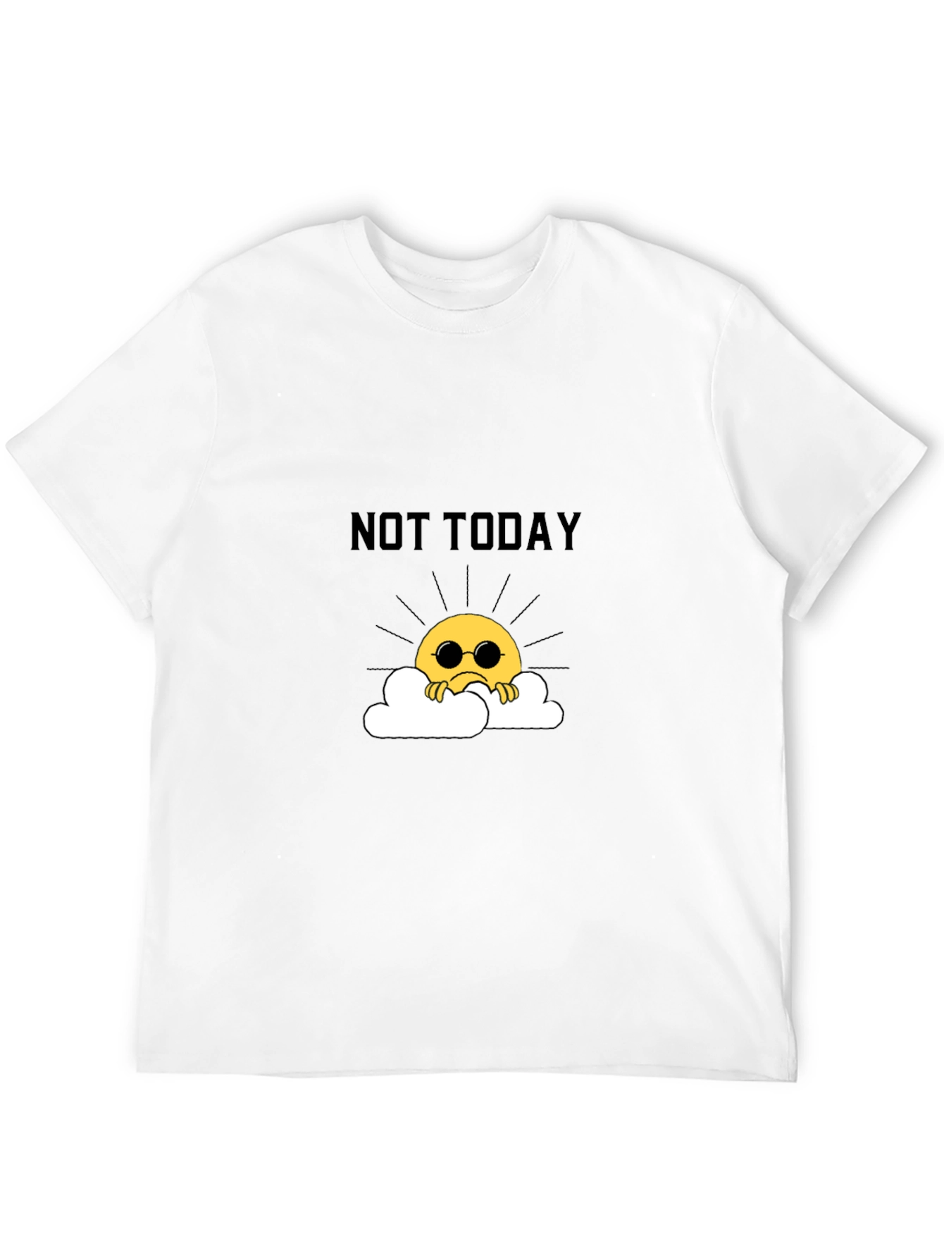 Not Today Graphic Tee - Unisex Black T-Shirt