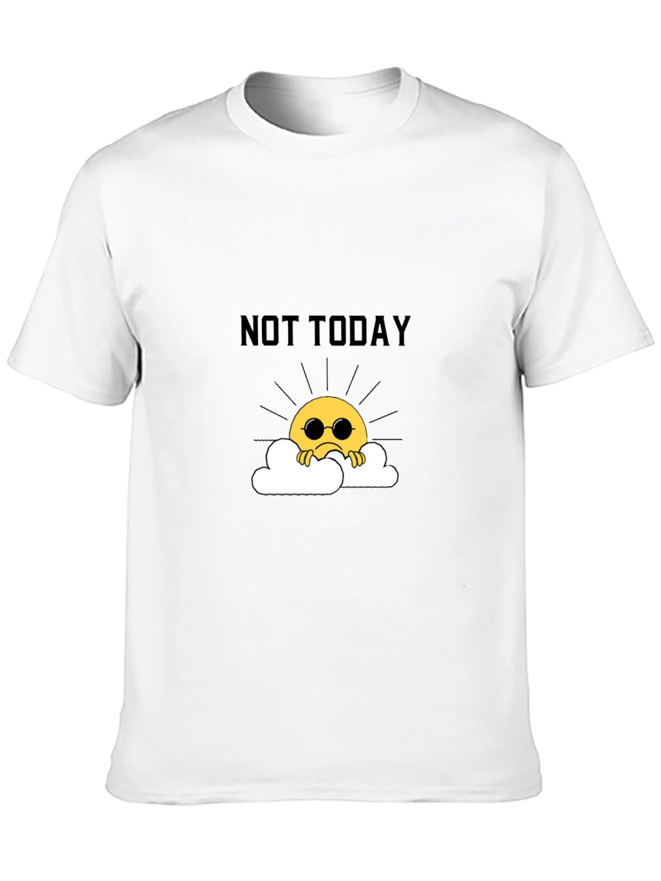 Not Today Graphic Tee - Unisex Black T-Shirt