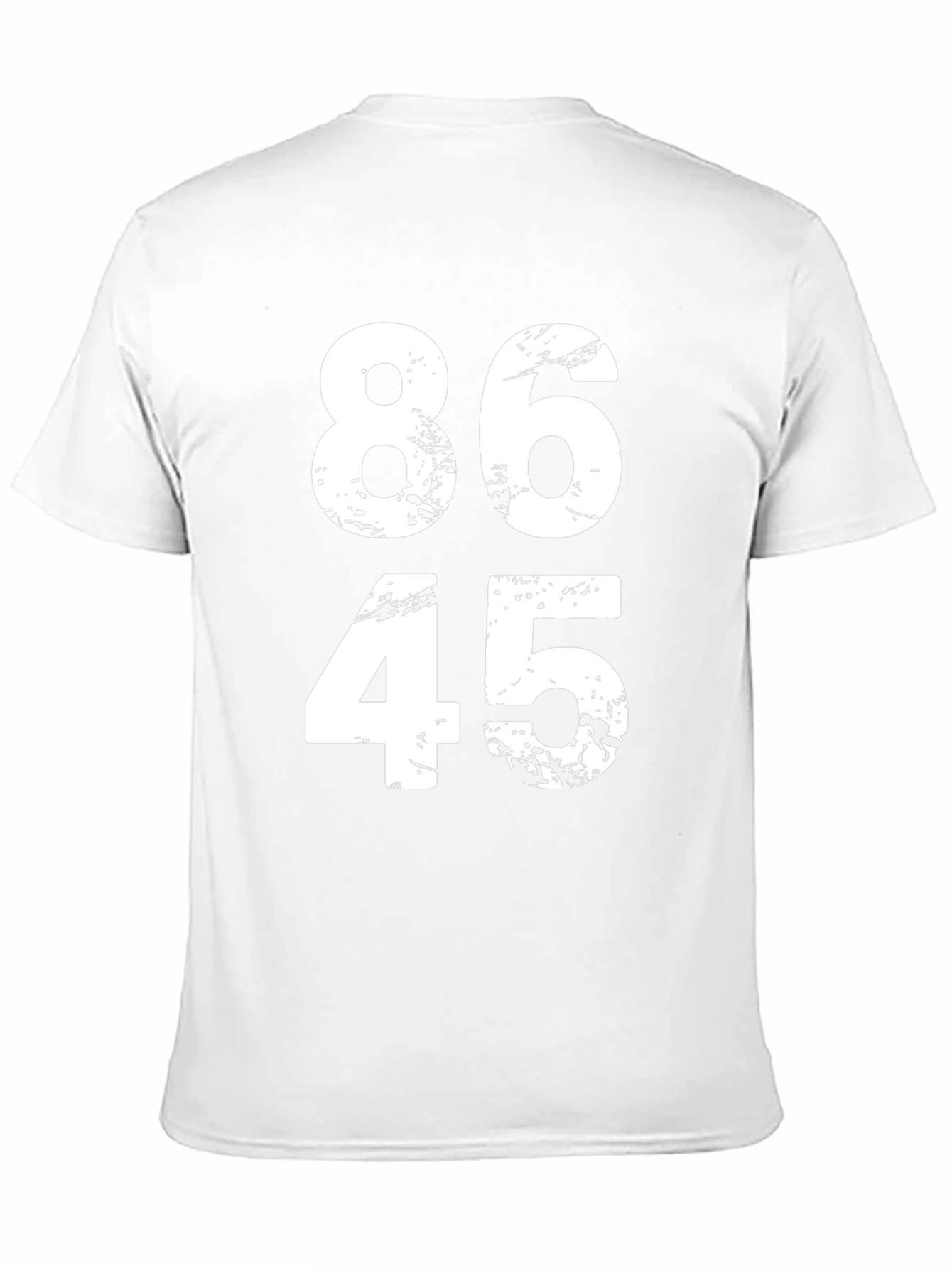 86 45 T-Shirt - Political Statement Tee