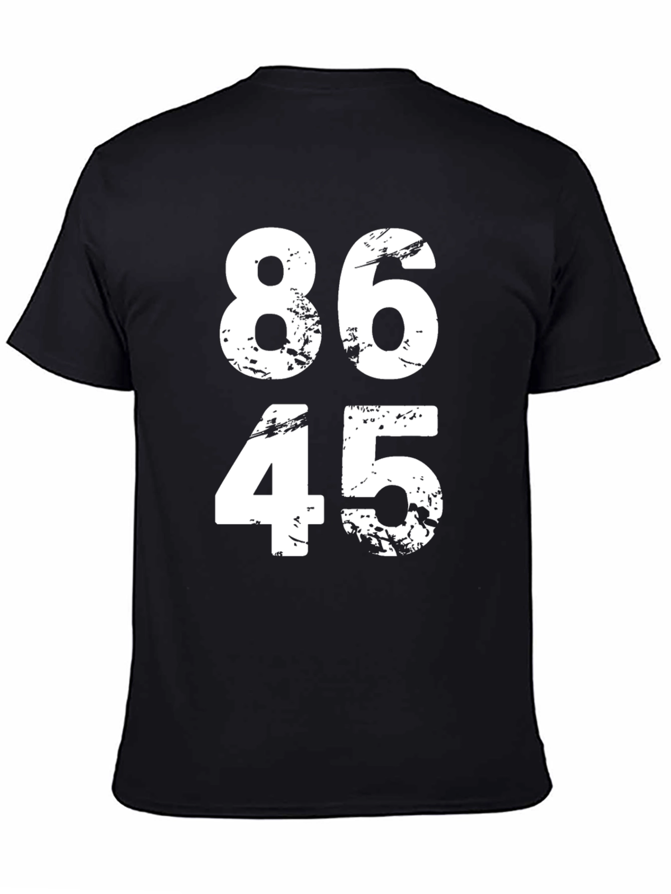 86 45 T-Shirt - Political Statement Tee