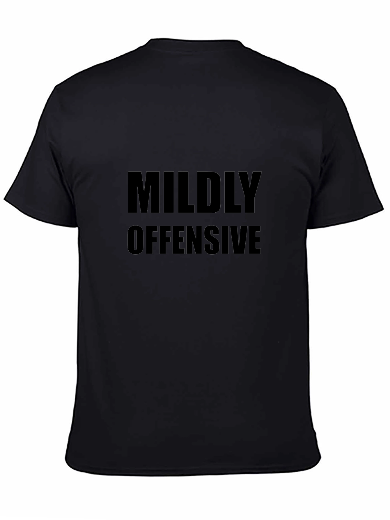 Mildly Offensive Black T-Shirt for Men