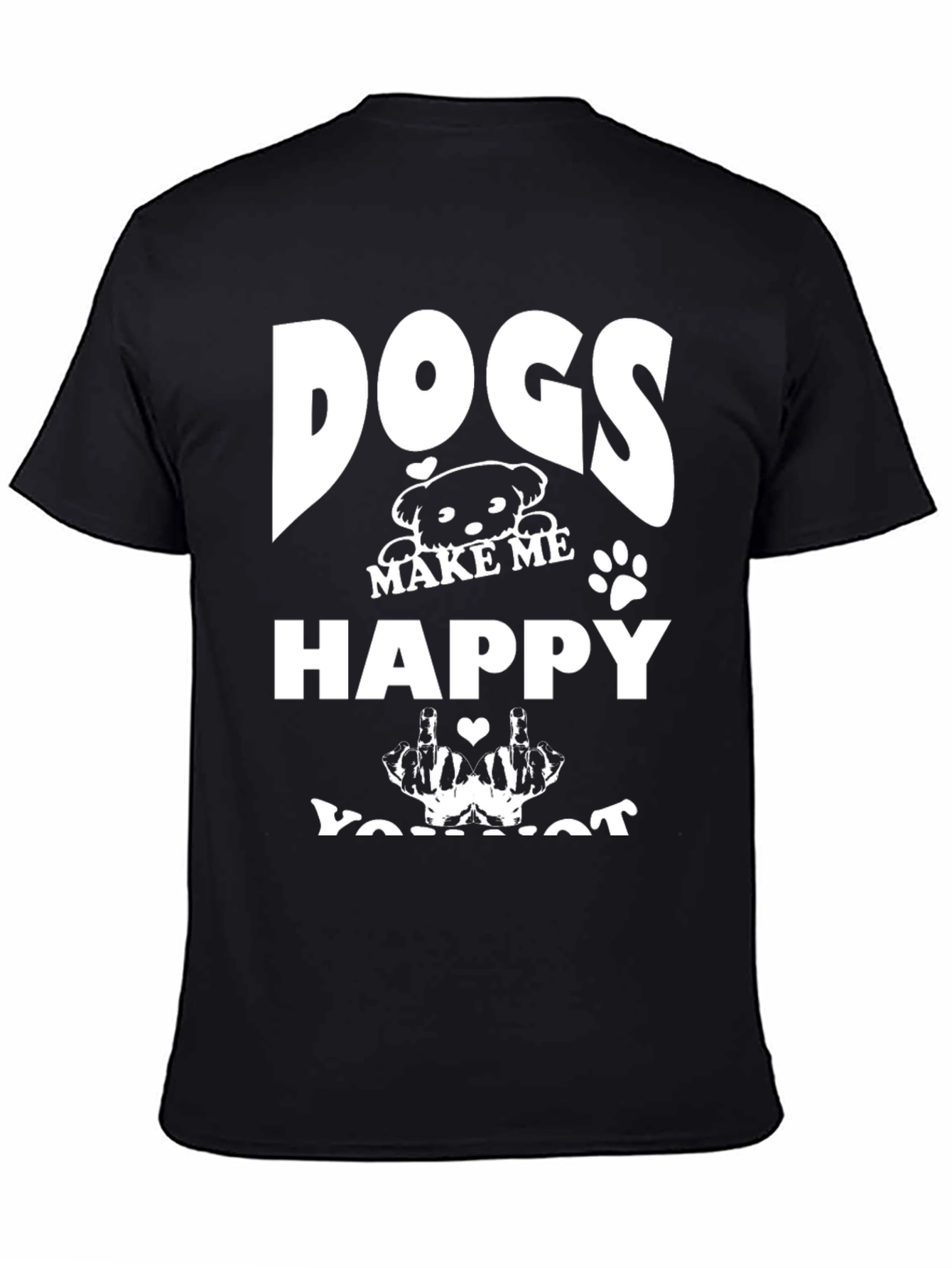 Dogs Make Me Happy Funny Graphic Tee