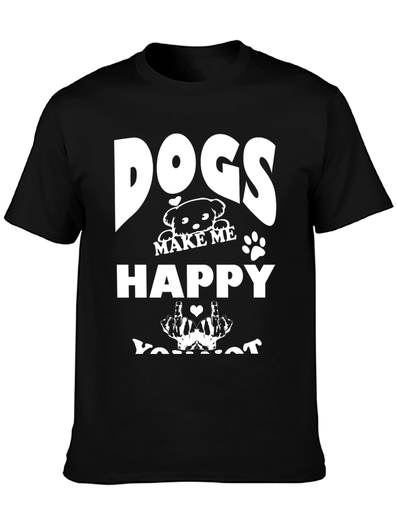 Dogs Make Me Happy Funny Graphic Tee