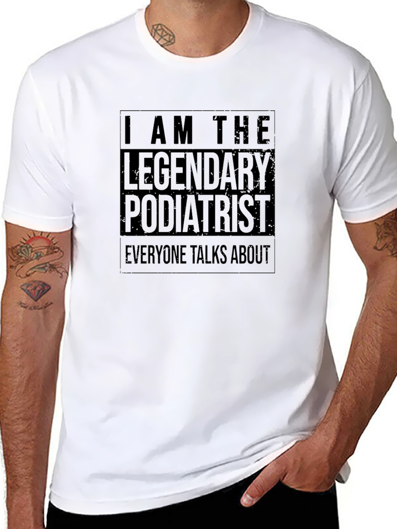Legendary Podiatrist T-Shirt - Soft Cotton Tee