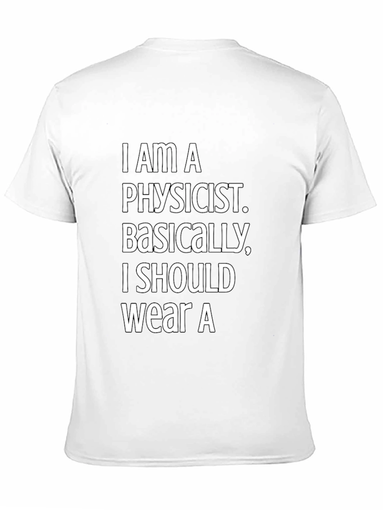 Physicist Humor Graphic T-Shirt - Black