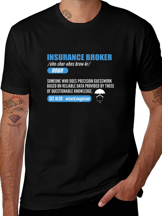 Insurance Broker Definition T-Shirt - Funny Job Gift
