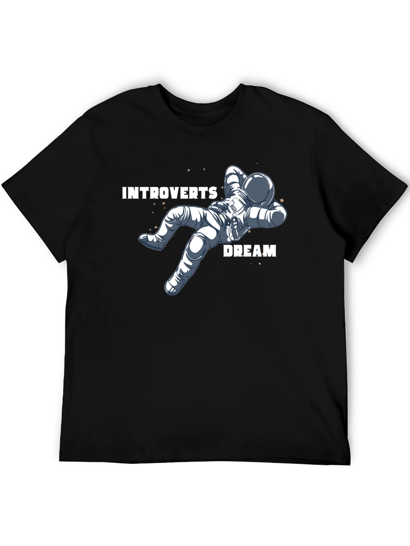 Introverts Dream Relaxing Astronaut T-Shirt
