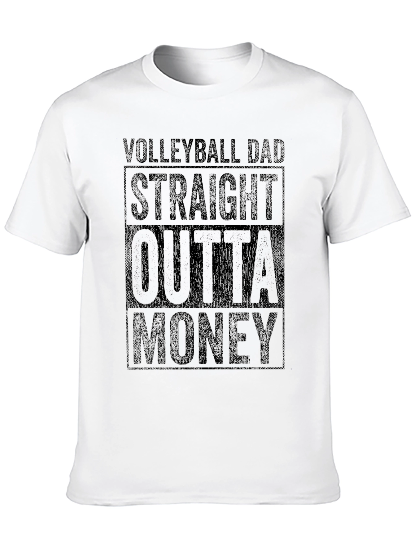 Volleyball Dad Straight Outta Money T-Shirt