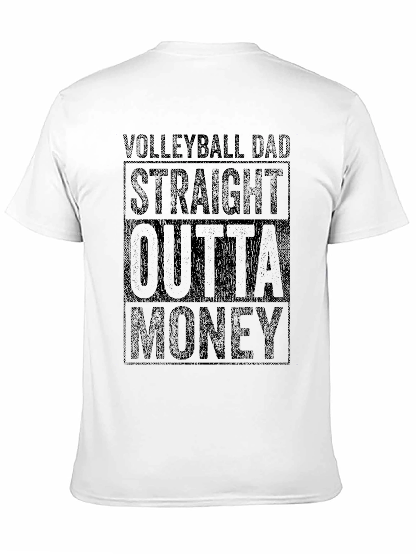 Volleyball Dad Straight Outta Money T-Shirt