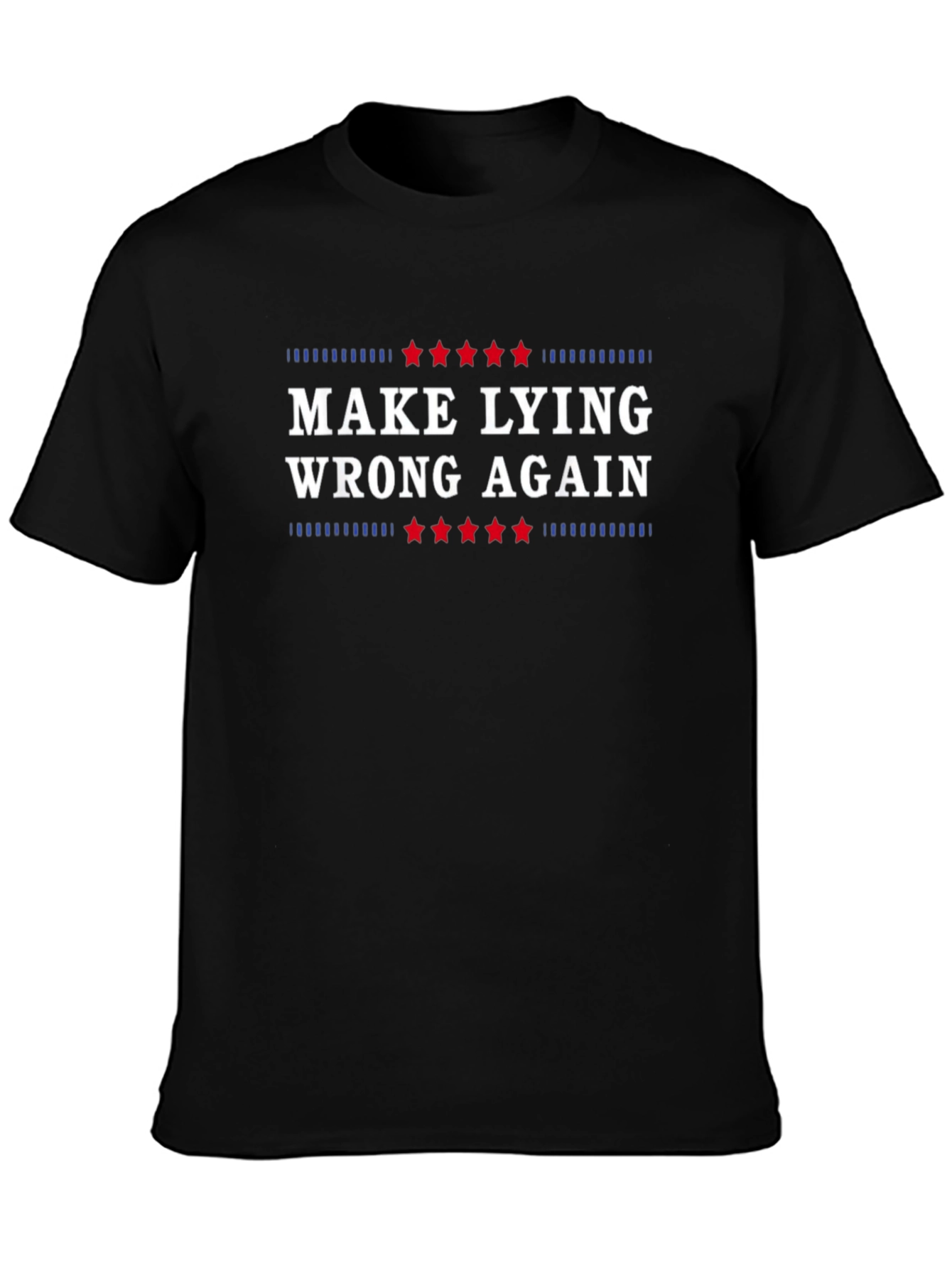 Make Lying Wrong Again Graphic Tee