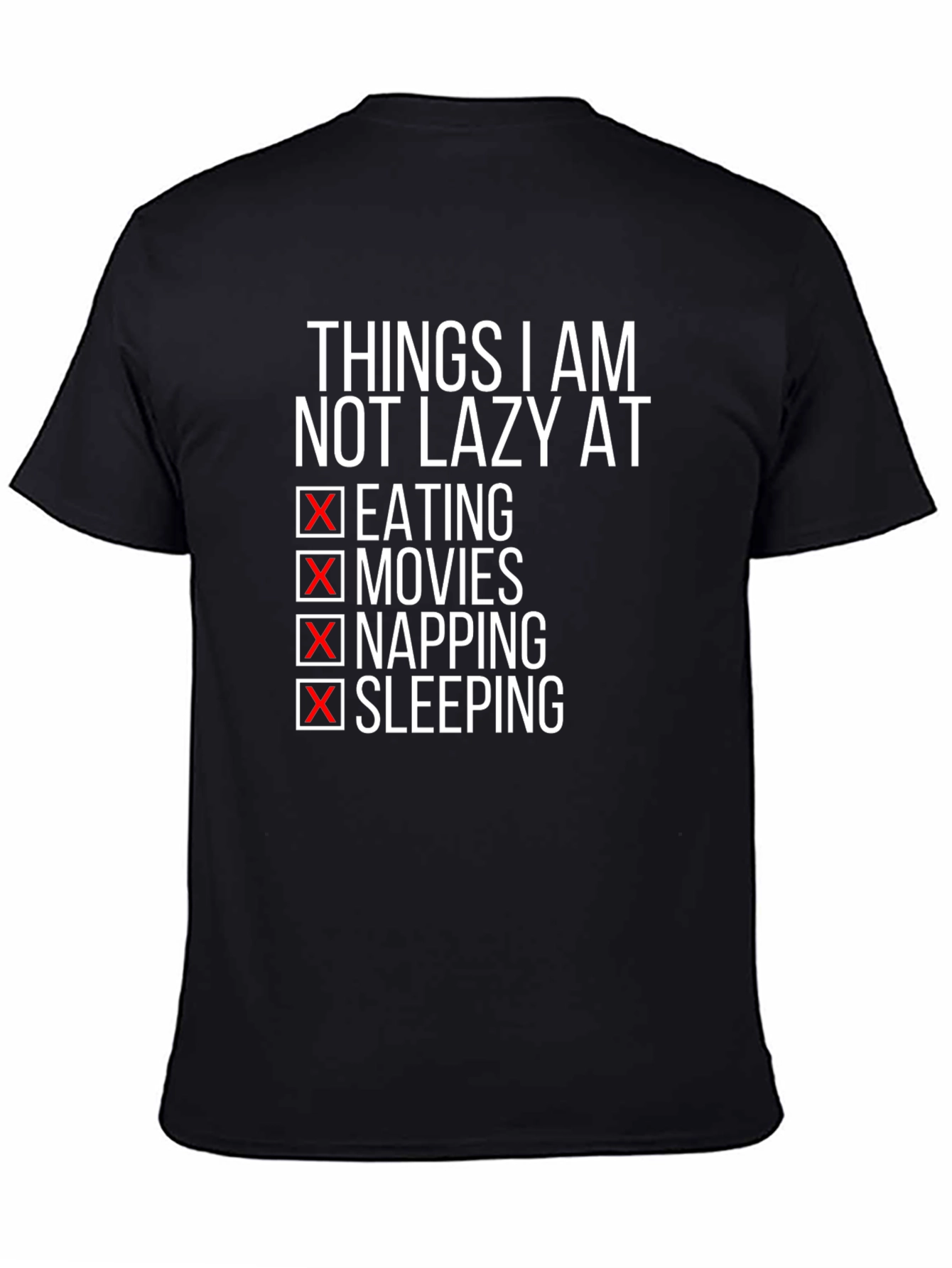 Funny Lazy T-Shirt - Eating Movies Napping Sleeping