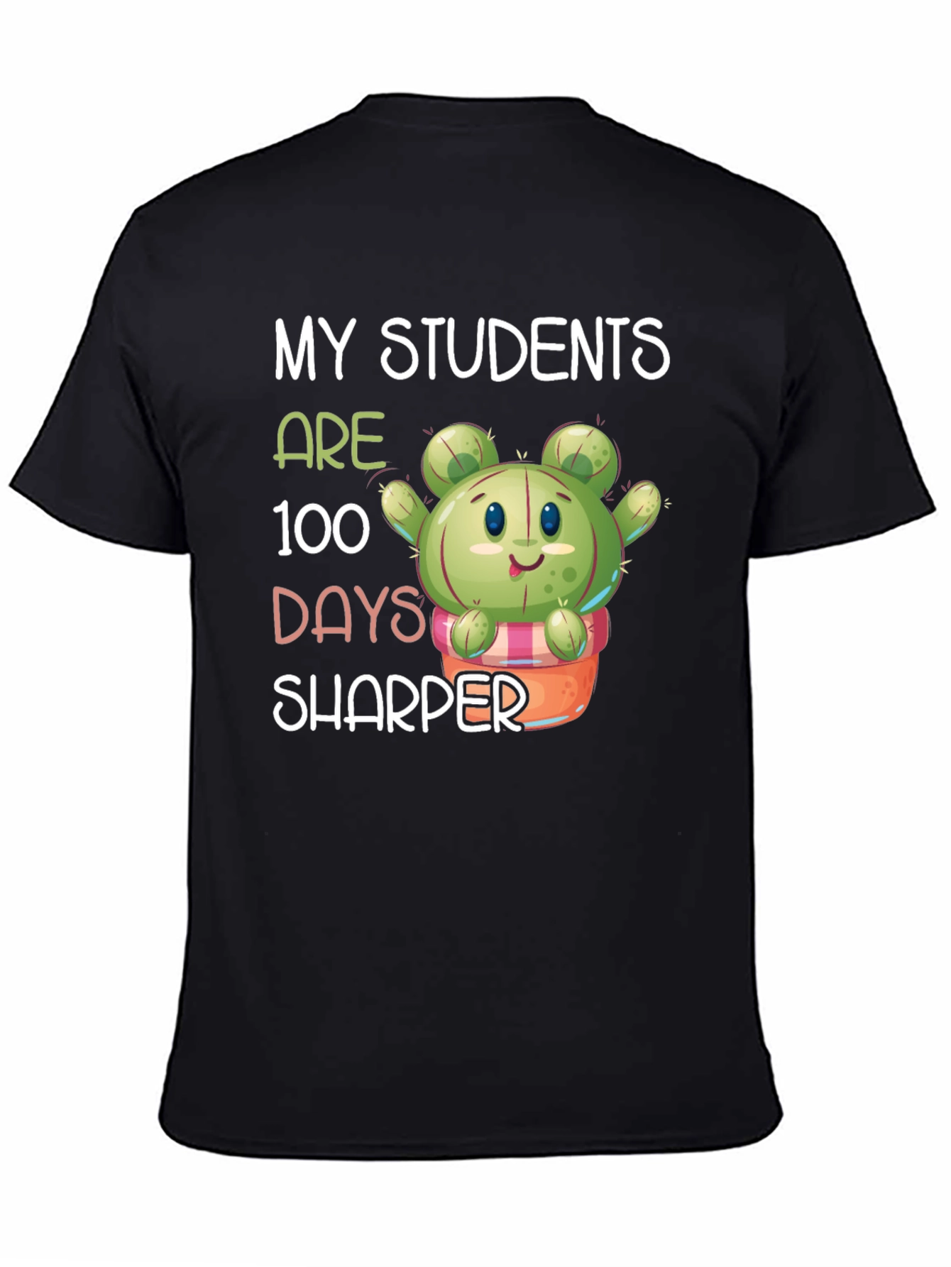 My Students Are 100 Days Sharper T-Shirt