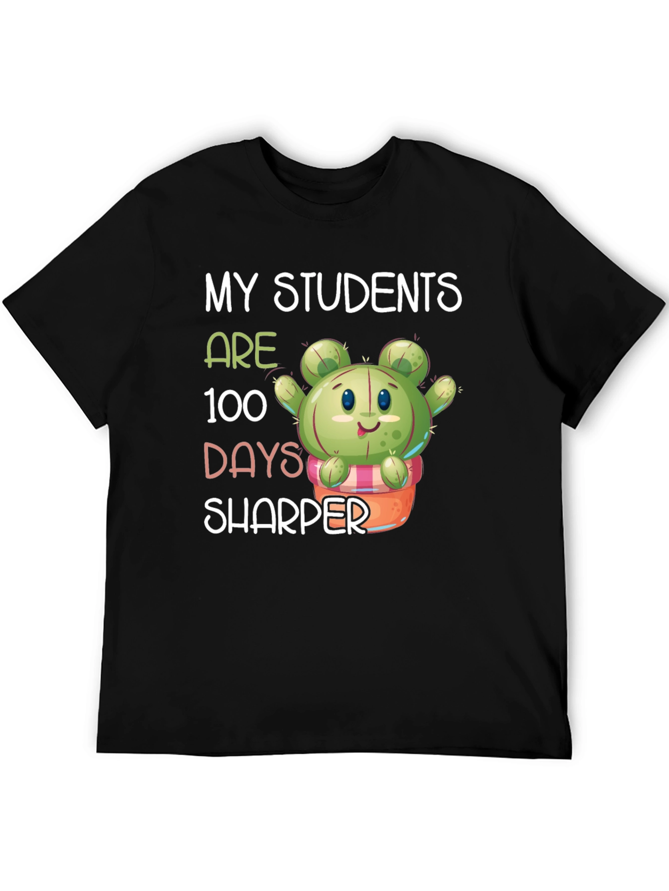 My Students Are 100 Days Sharper T-Shirt