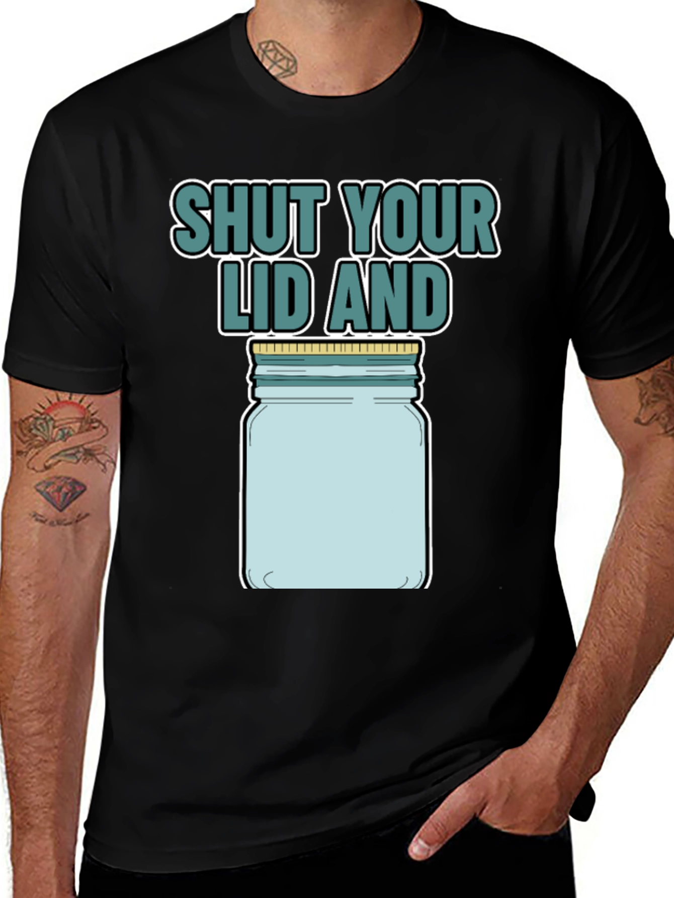Shut Your Lid And Jar T-Shirt