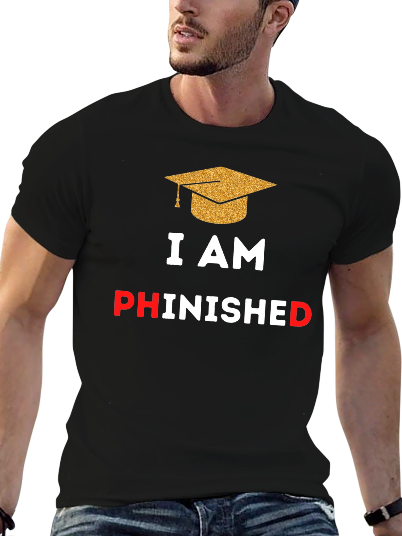 Phinished Graduation T-Shirt - Celebrate Your PhD!