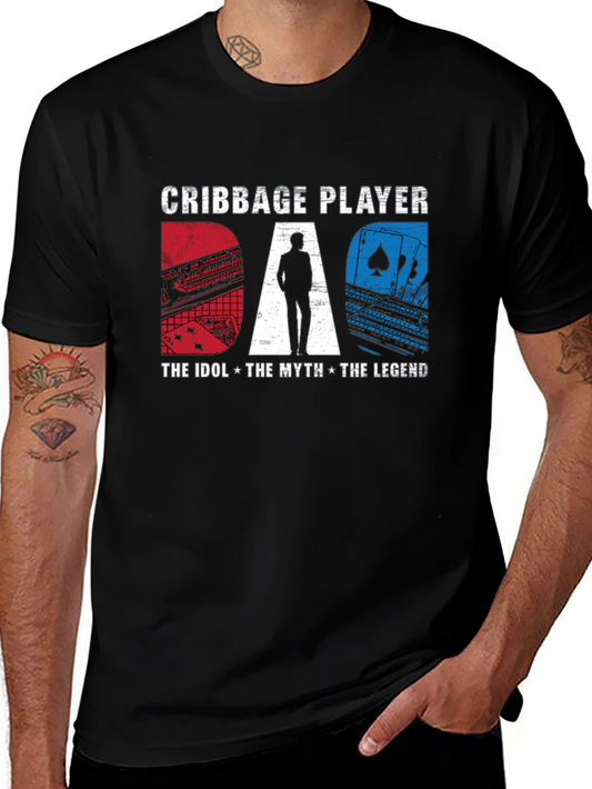 Cribbage Player Dad: The Idol Myth Legend T-Shirt