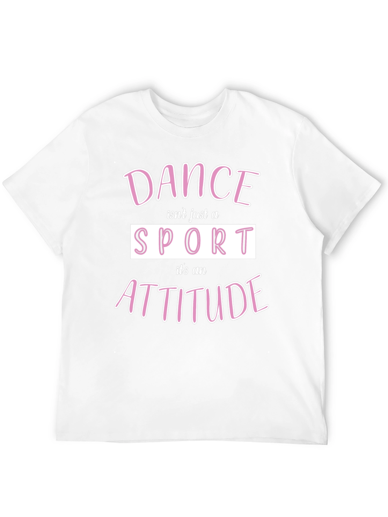 Dance is an Attitude Graphic Tee