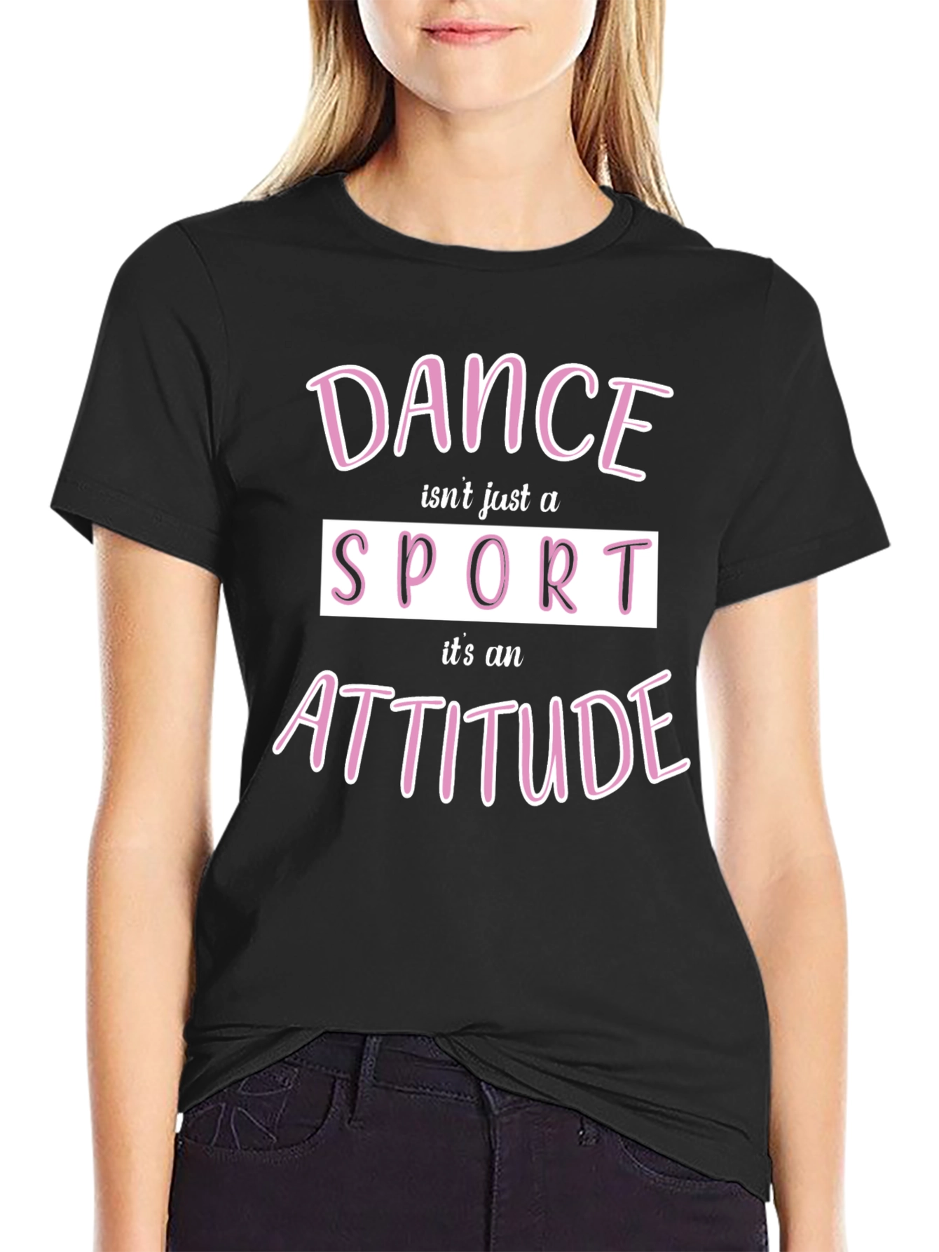 Dance is an Attitude Graphic Tee