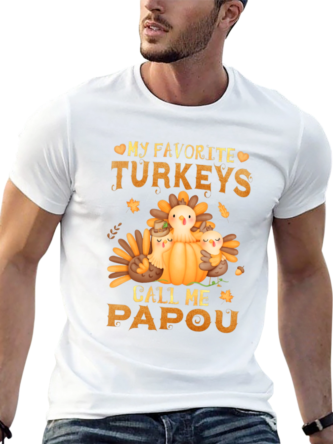 My Favorite Turkeys Call Me Papou T-Shirt