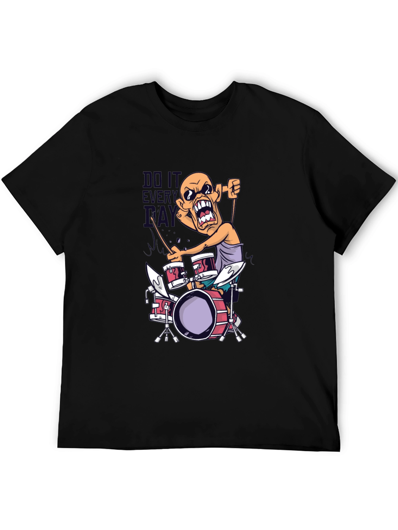 Drummer T-Shirt - Do It Every Day Tee