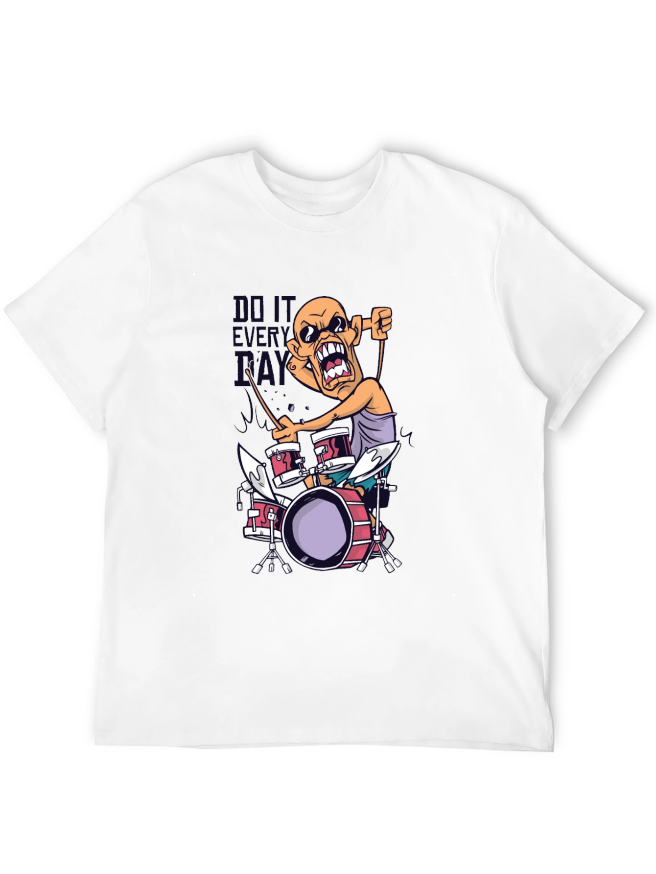 Drummer T-Shirt - Do It Every Day Tee