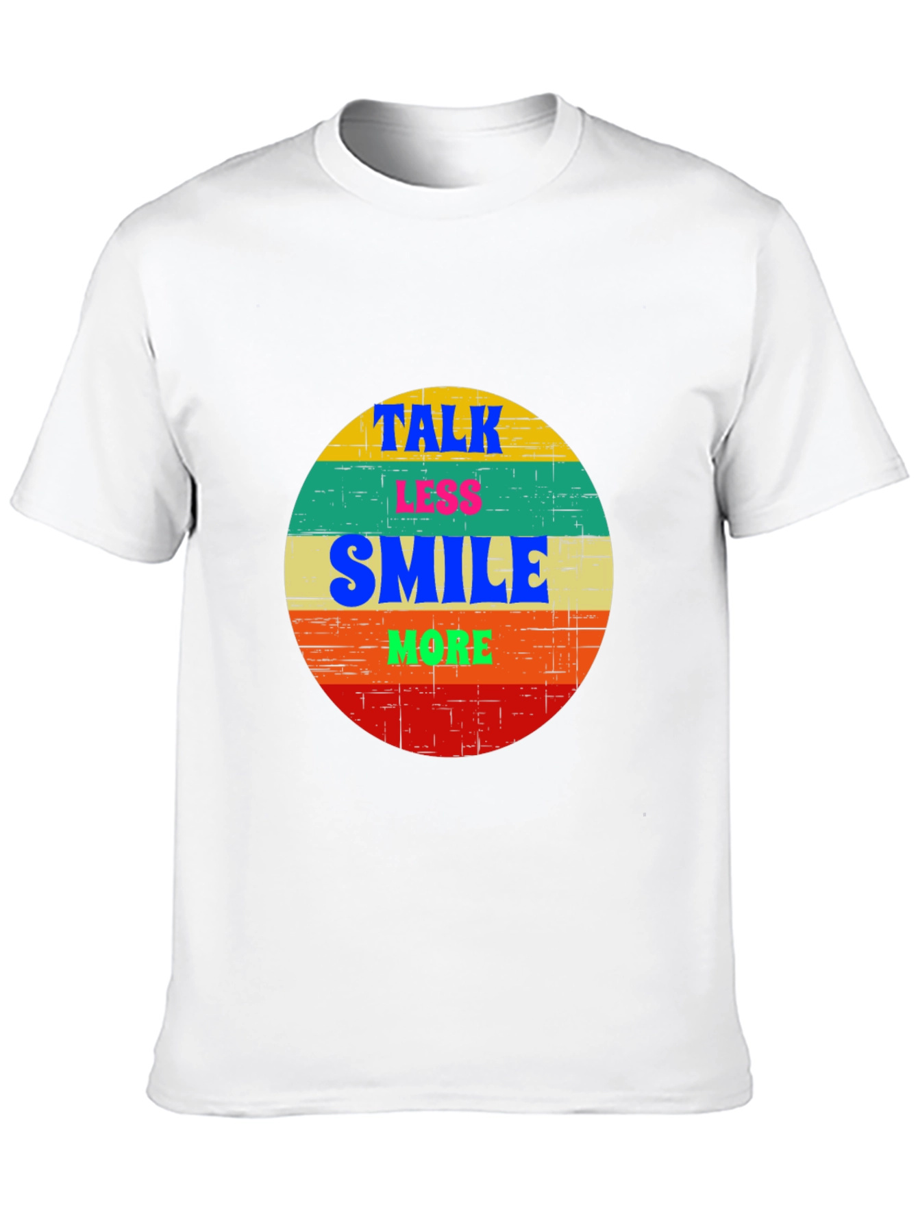 Talk Less Smile More Graphic Tee