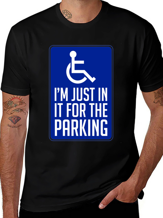 Handicap Parking Humor Graphic T-Shirt