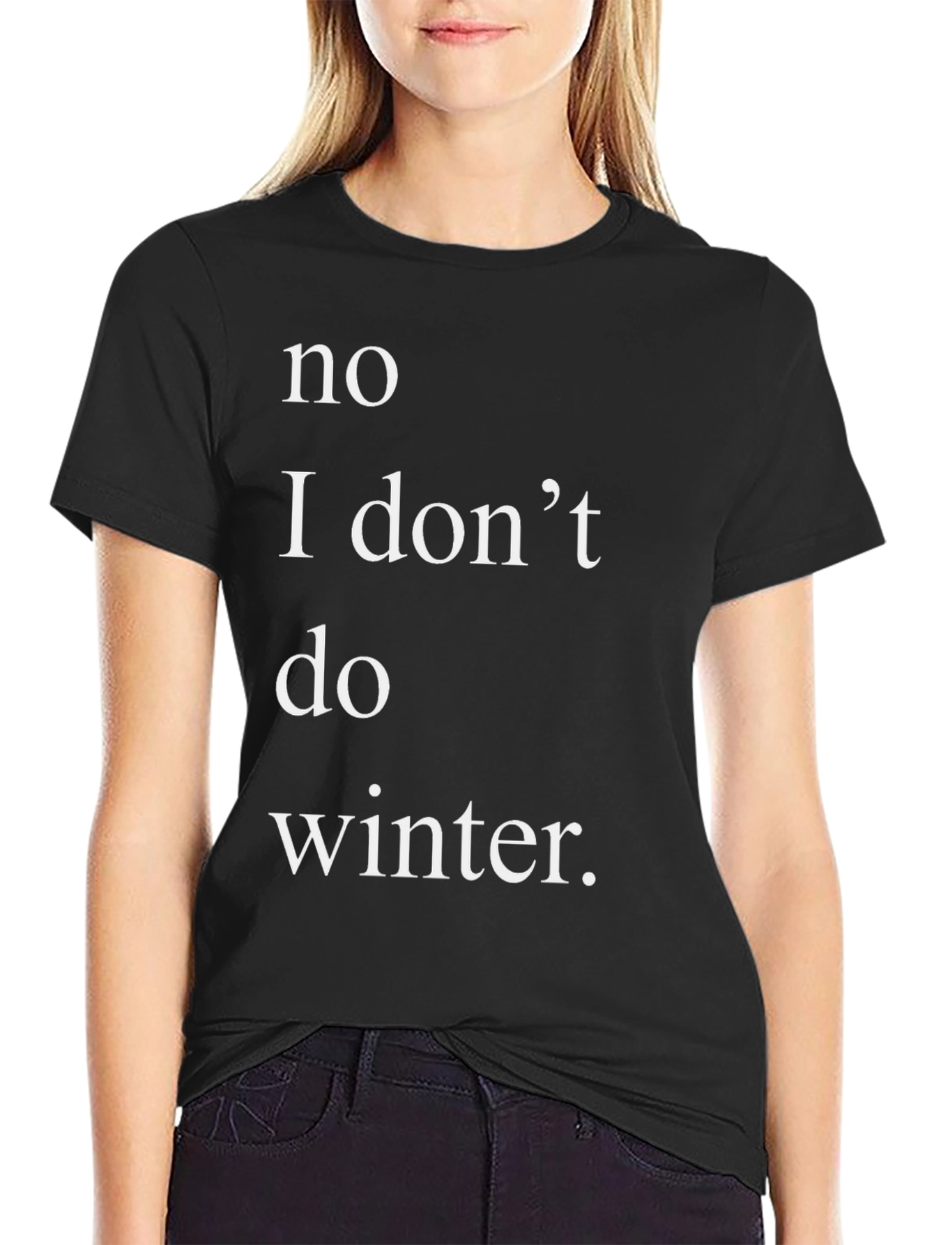 No Winter T-Shirt - Graphic Tee