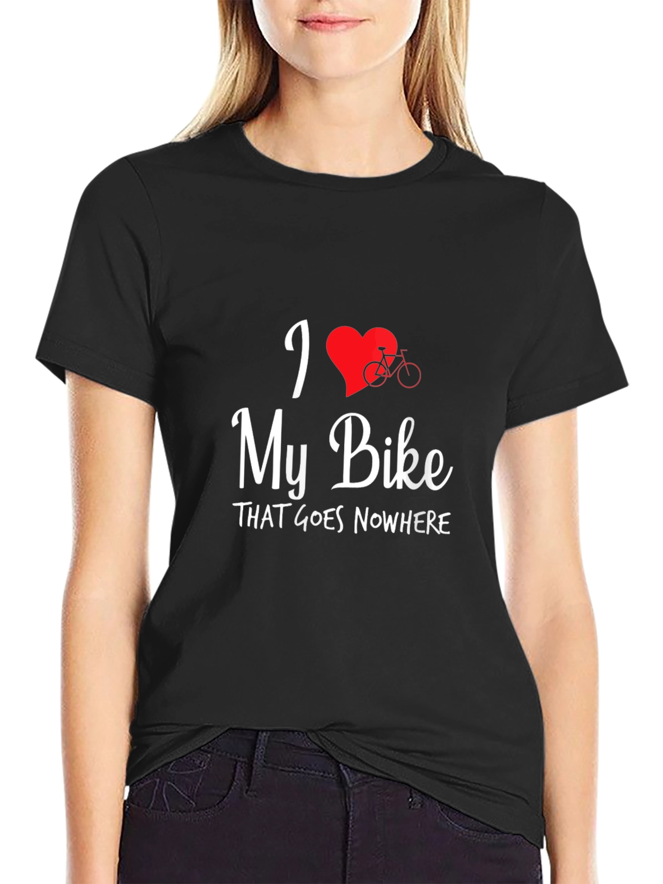 I Love My Bike That Goes Nowhere T-Shirt