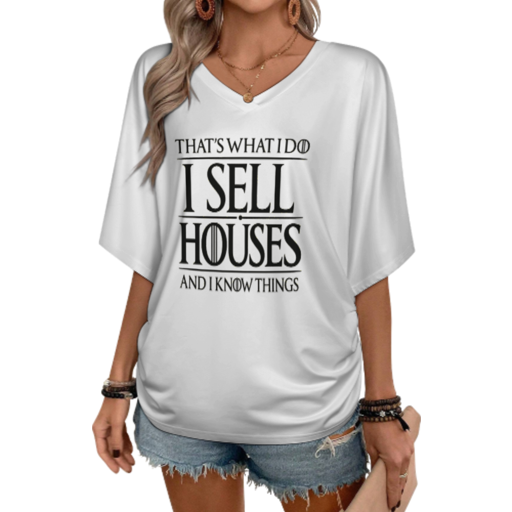 I Sell Houses and I Know Things – Real Estate Humor Graphic T-Shirt(z1087)